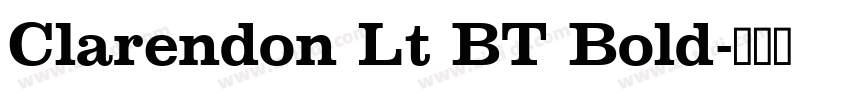 Clarendon Lt BT Bold字体转换